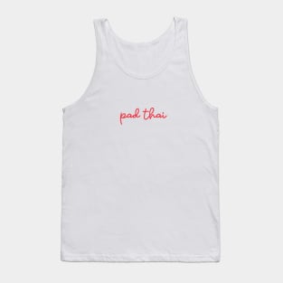 pad thai - Thai red - Flag color Tank Top